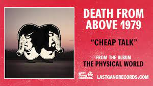 Death From Above 1979 - Cheap Talk