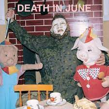 Death In June - Disappear in Every Way