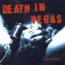 Death In Vegas - Rematerialised