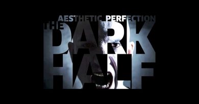 Aesthetic Perfection - The Dark Half
