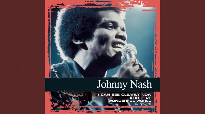 Johnny Nash - Wonderful World
