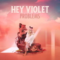 Hey Violet - Problems