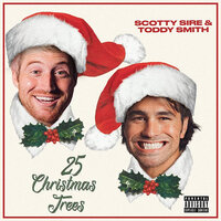 Scotty Sire, Toddy Smith - 25 Christmas Trees