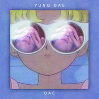 Yung Bae, Natvnomvzik - Bae City Rollaz