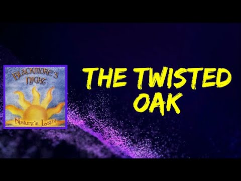 Blackmore's Night - The Twisted Oak