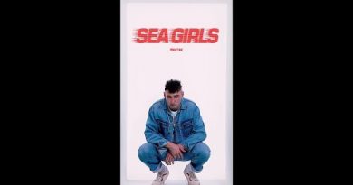 Sea Girls - Sick