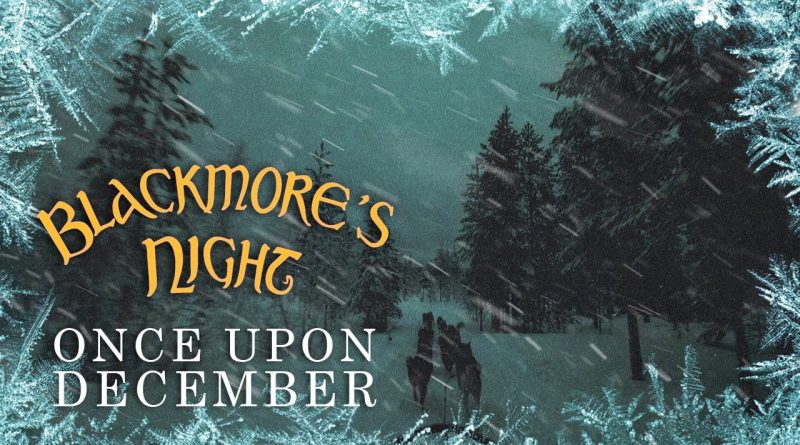 Blackmore's Night - Once Upon December