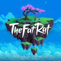 TheFatRat, RIELL - Hiding In The Blue