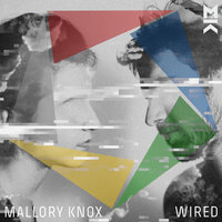 Mallory Knox - Come Back Around