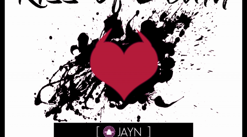 Jayn - Kiss of Death