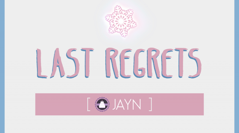 Jayn - Last Regrets