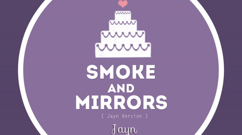 Jayn - Smoke and Mirrors