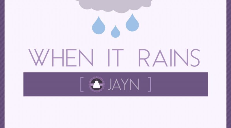 Jayn - When It Rains