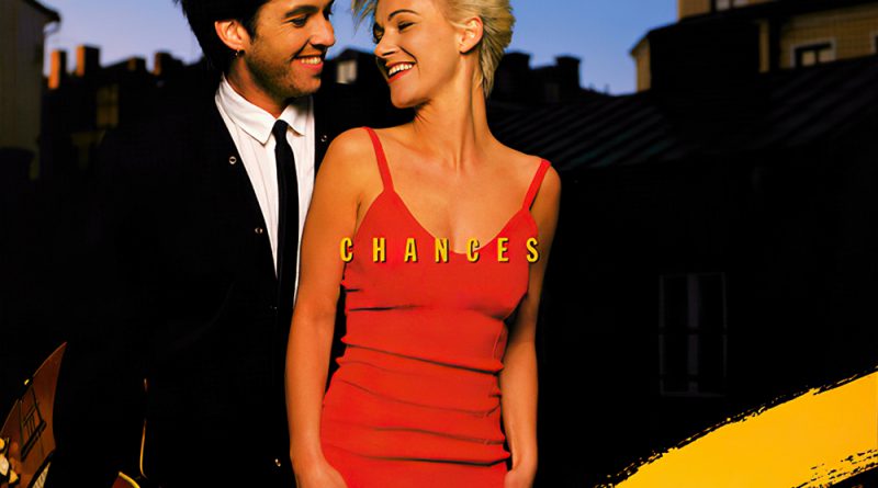 Roxette-Chances