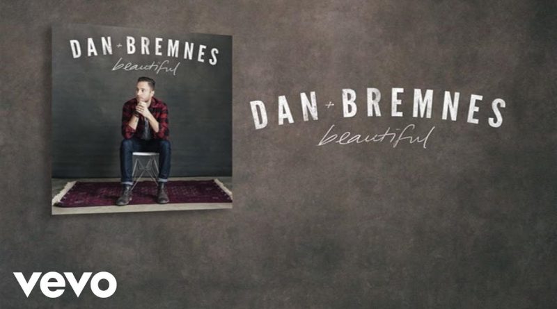 Dan Bremnes - Beautiful