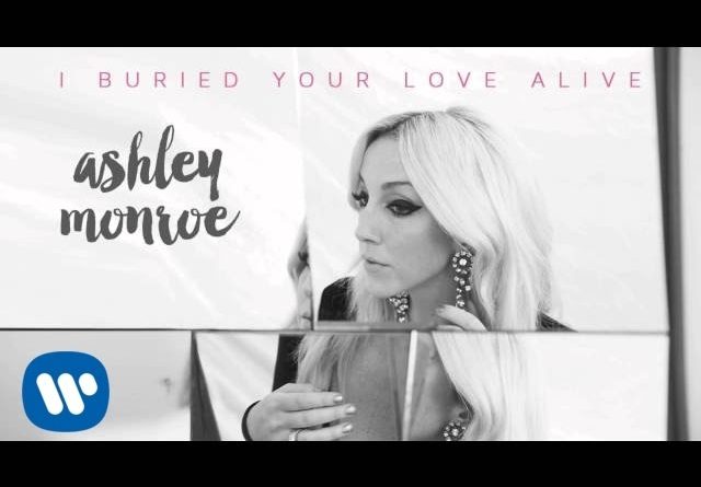 Ashley Monroe - I Buried Your Love Alive