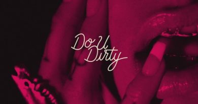 Kehlani - Do U Dirty