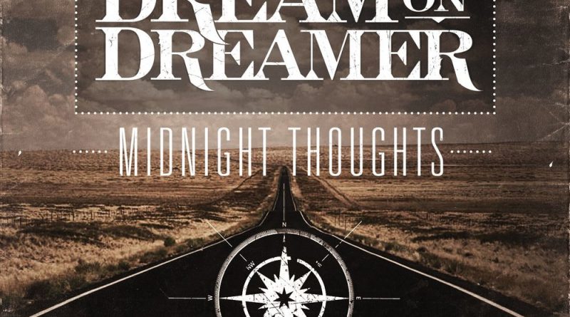 Dream On Dreamer - Midnight Thoughts