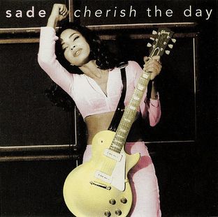 Sade - Cherish the Day