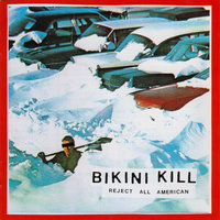 Bikini Kill - Bloody Ice Cream