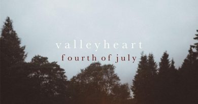 Valleyheart - Fourth of July