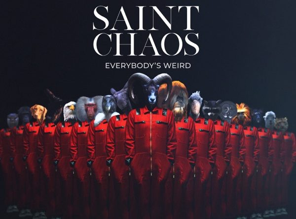 Saint Chaos - Everybody's Weird