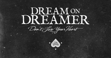 Dream On Dreamer, Jarrad Salton - Don't Lose Your Heart