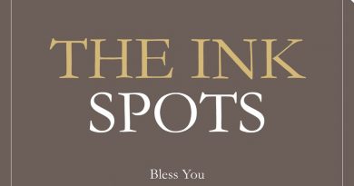 The Ink Spots - Bless You
