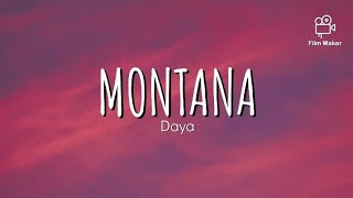 Daya - Montana