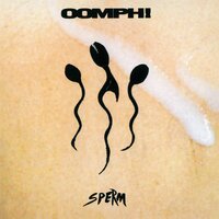 Oomph! - Suck-Taste-Spit