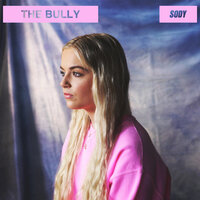 Sody - The Bully
