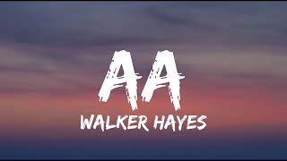 Walker Hayes - AA