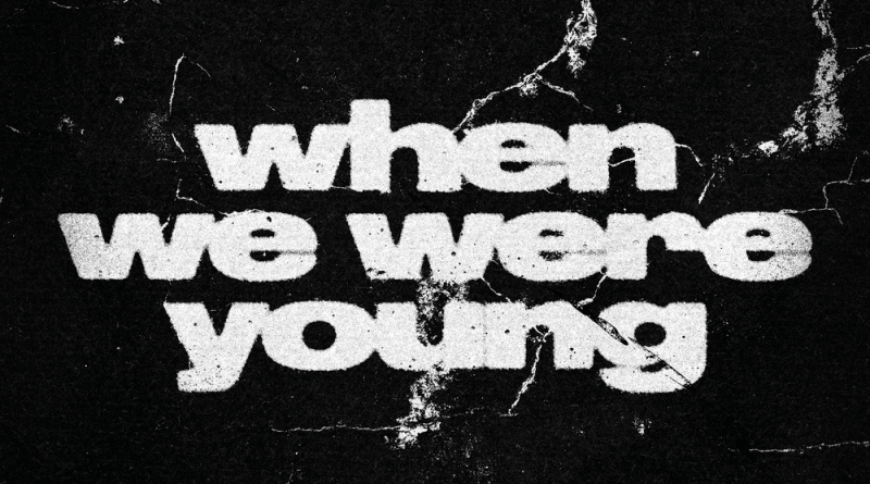 Architects - when we were young