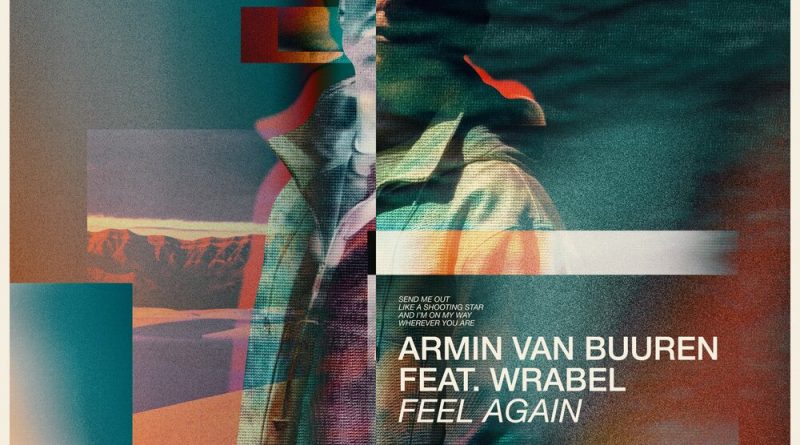 Armin van Buuren, Wrabel - Feel Again