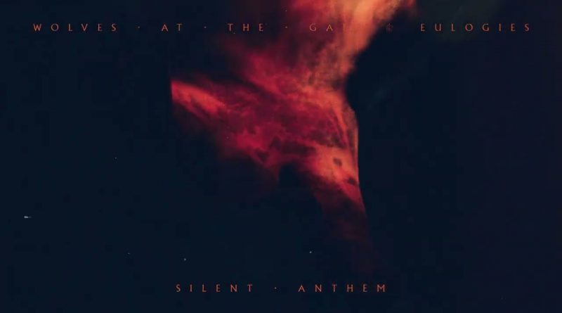 Wolves At The Gate - Silent Anthem