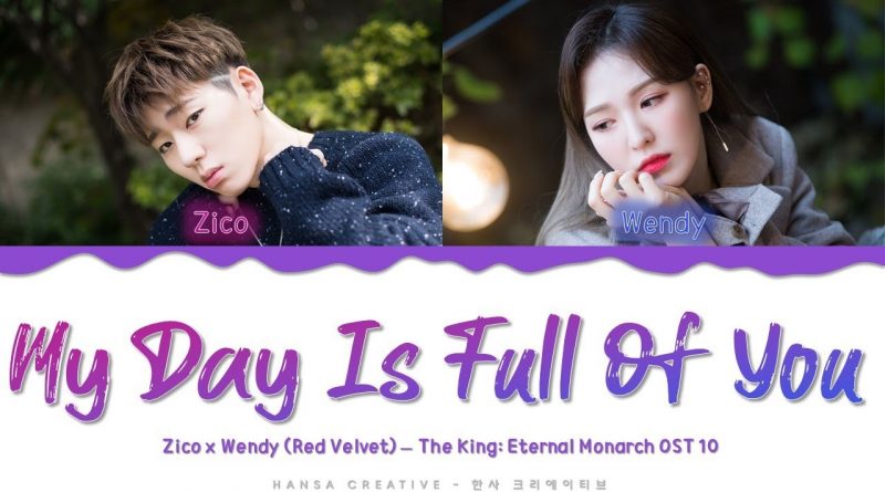 Zico, Wendy - My Day Is Full Of You