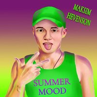 Maksim Hevenson - Summer Mood