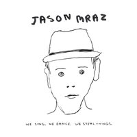 Jason Mraz - The Studio Album Collection, Volume One