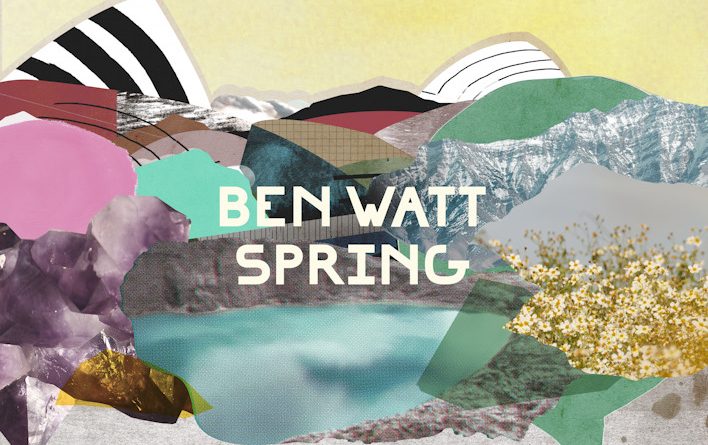Ben Watt - Spring