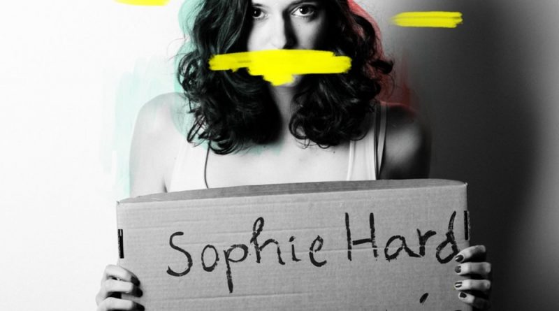 SOPHIE — HARD
