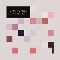 CHVRCHES, GRYFFIN - Clearest Blue