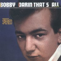 Bobby Darin - Some of These Days