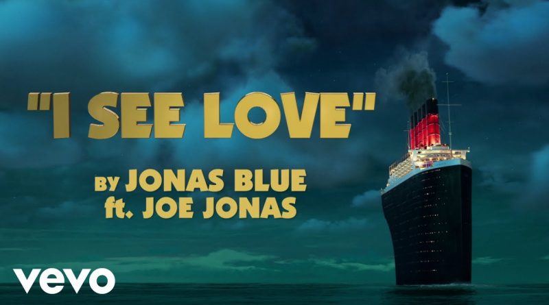 Jonas-Blue-Joe-Jonas-I-See-love