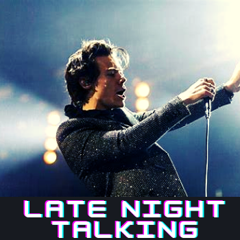 Harry Styles - Late Night Talking