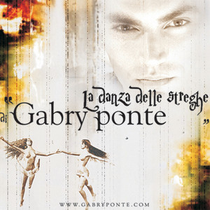 Gabry Ponte - La Danza Delle Streghe