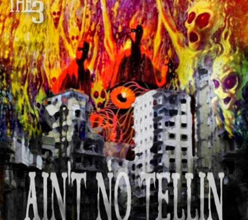 DEVILISH TRIO - AIN'T NO TELLIN