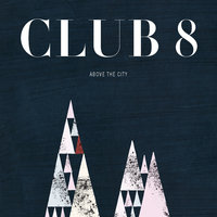 Club 8 - Run