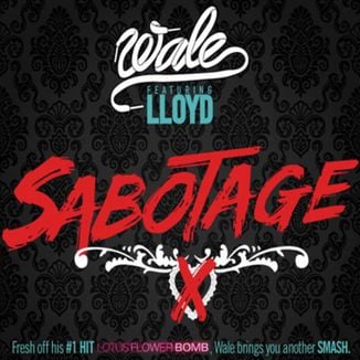 Wale, Lloyd - Sabotage
