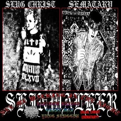 SEMATARY, Slug Christ - SKINWALKER