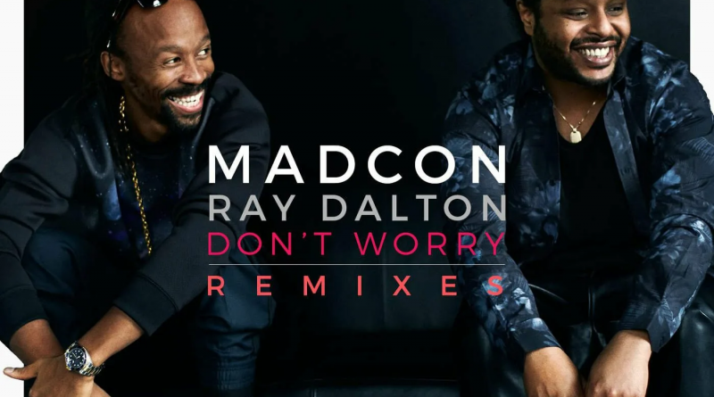 Madcon - Don't Worry